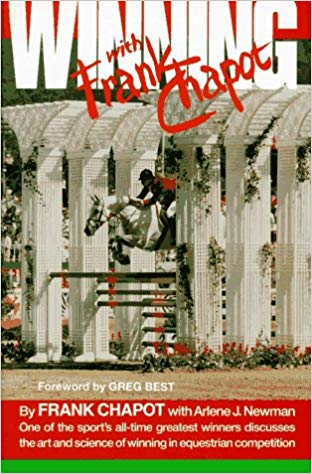 Winning With Frank Chapot GENTLY USED hardcover