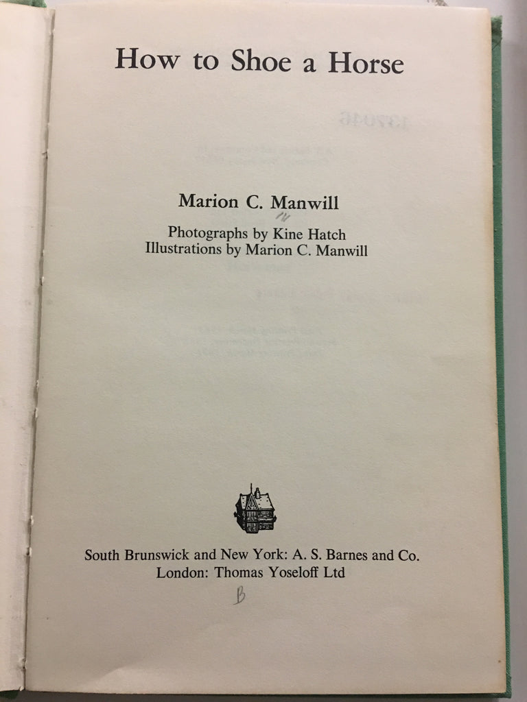 How to shoe a horse by Marion C. Man will gently used copy