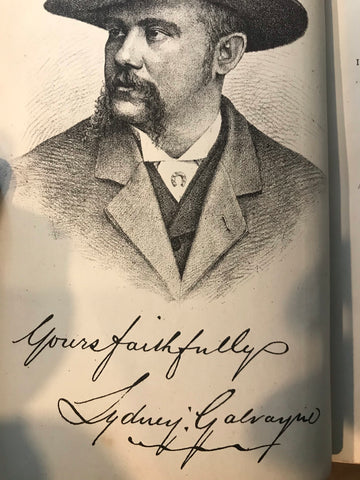 The Horse, Its Taming, Training and General Management: With Anecdotes, &C., Relating to Horses and Horsemen by Sydney Galvayne SIGNED BY AUTHOR