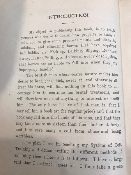 A Practical System of Colt Training, Also: The Best Methods of Subduing Wild and Vicious Horses, with Illustrations Showing Modes of Procedure and the Requisite Appliances by Jesse Beery - gently used