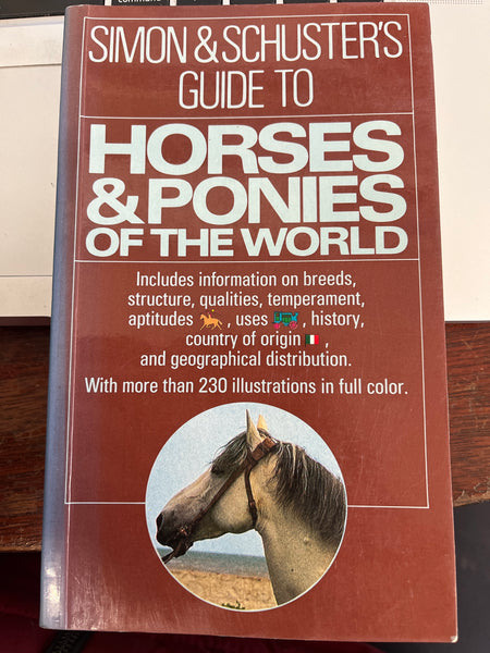 Simon & Schuster's Guide to Horses and Ponies Paperback – May 15, 1988 by Maurizio Bongianni  gently used