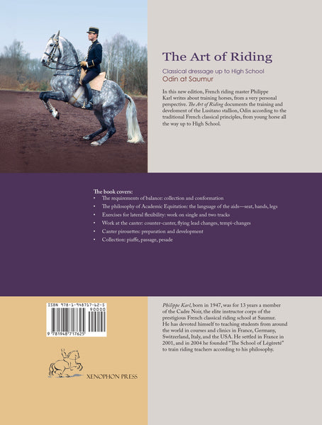 The Art of Riding: Classical Dressage up to High School, Odin at Saumur by Philippe Karl