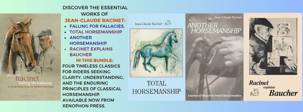 Falling for Fallacies: Critical Reflections on Modern Dressage by Jean-Claude Racinet