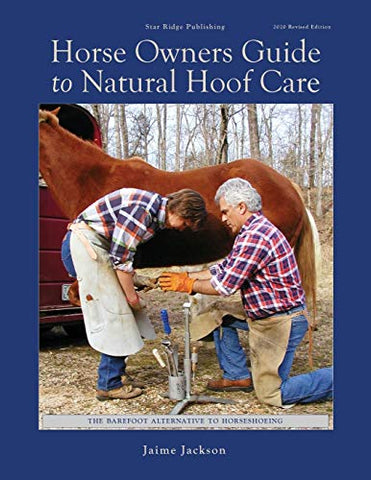 Horse Owners Guide to Natural Hoof Care - gently used