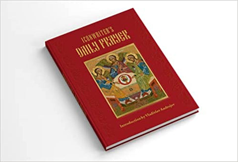 Iconwriter's Daily Prayer: Rule of the Seven Sacraments Hardcover – January 1, 2019
