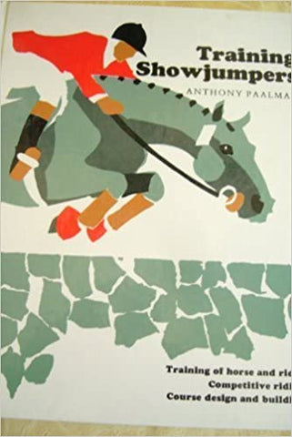 Training Show Jumpers by Anthony Paalman gently used