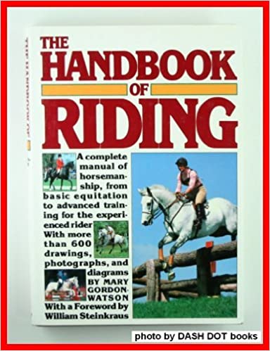 The Handbook of Riding Hardcover by Mary Gordon-Watson -gently used