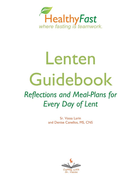 HealthyFast Lenten Guidebook: Reflections and Meal-Plans for Every Day of Lent - Paperback –  2022 by Sister Vassa Larin