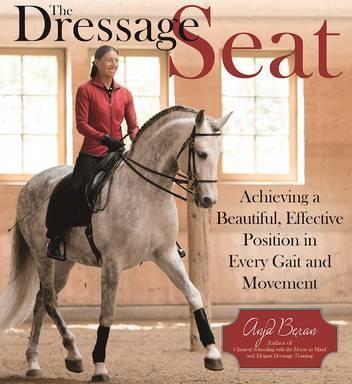 The Dressage Seat by Anja Beran OUT OF PRINT