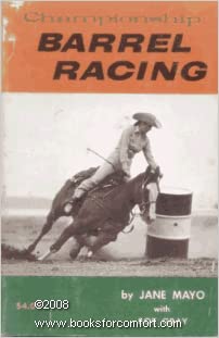 See this image Championship Barrel Racing Paperback