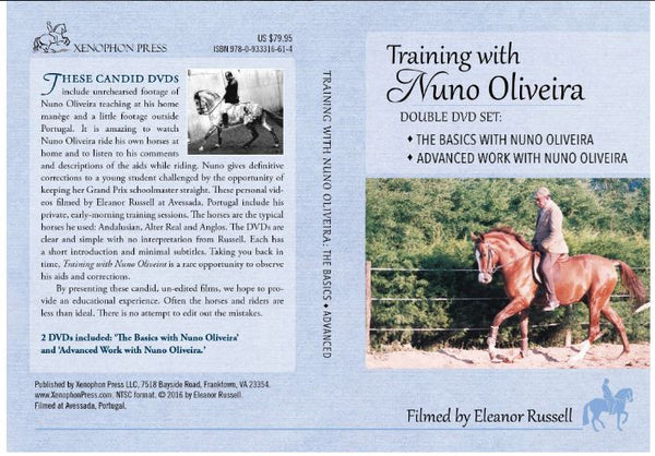 Training with Nuno Oliveira - "The Basics" and "Advanced Work" - 2 DVD set