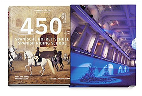 450 Years of the Spanish Riding School Collector's Edition hardcover in slipcase