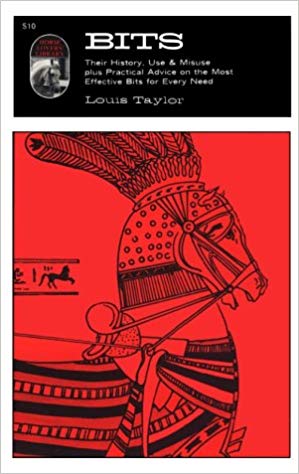 Bits Their History Use & Misuse (Paperback) by Louis Taylor