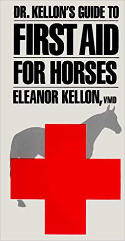 Dr. Kellon's Guide to First Aid for Horses Spiral-bound – February 10, 2017 by Eleanor Kellon - gently used