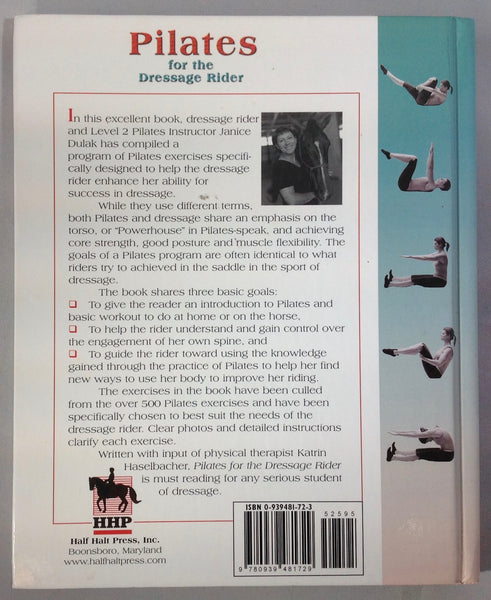 Pilates for the Dressage Rider by Janice Dulak (Gently Used)