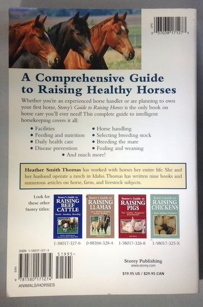 Storey's Guide to Raising Horses by Heather Smith Thomas (used)