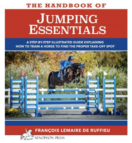 Handbook of JUMPING ESSENTIALS by Francois Lemaire de Ruffieu