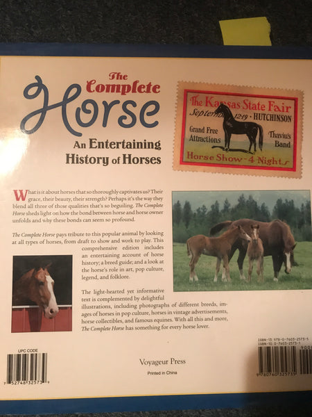 The Complete Horse: An Entertaining History of Horses - gently used Hardcover