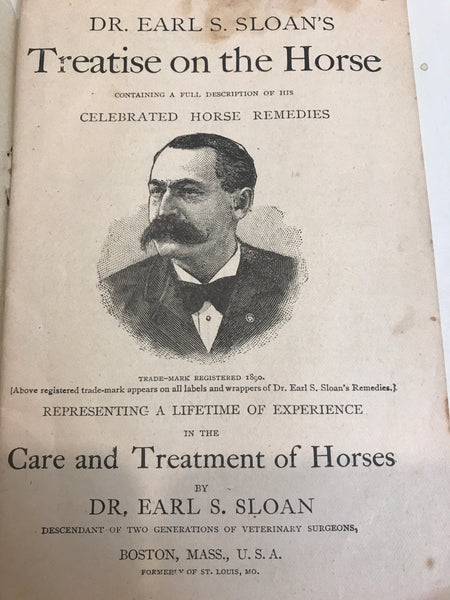 Dr. Earl S. Sloan's Treatise on the Horse by Dr. Earl S. Sloan - pamphlet RARE