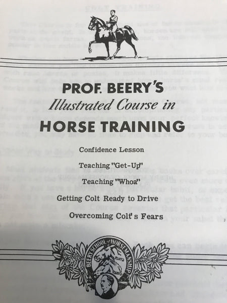 Prof. Beery's Illustrated Course in Horse Training, Book No. 1, Colt Training