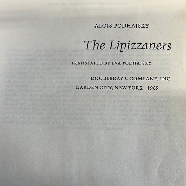 The Lipizzaners by Alois Podhajsky 1969