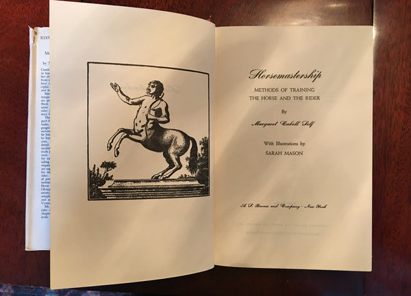 Margaret Cabell Self's Horsemastership: Methods of Training the Horse and the Rider 1952 edition