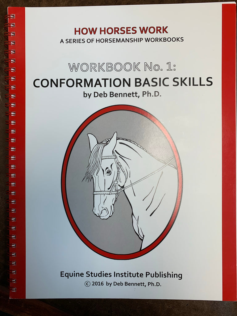 How Horses Work – Workbook No. 1 – Conformation Basic Skills by Deb Bennett, Ph.D.