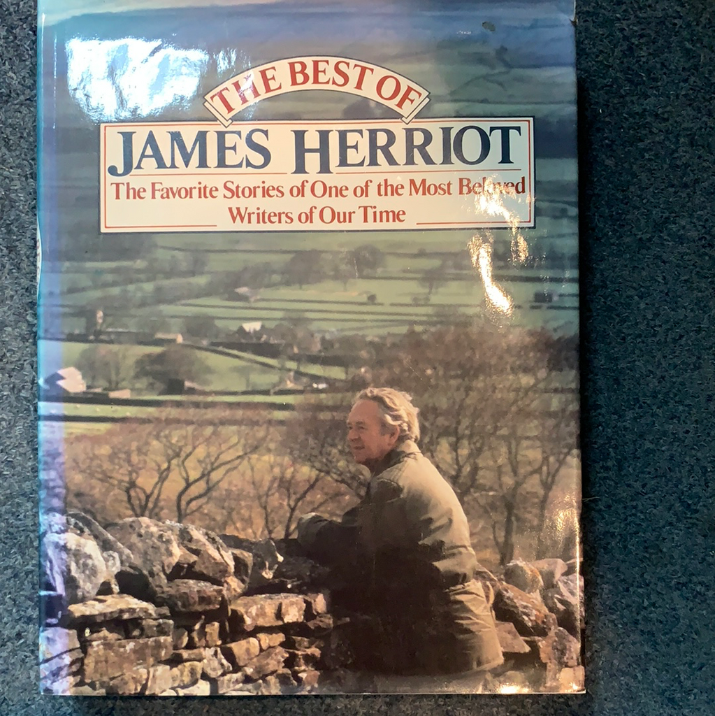 The Best of James Herriot: The Favorite Stories of One of the Most Beloved Writers of Our Time - gently used hardcover
