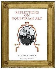 "Reflections on Equestrian Art" by Nuno Oliveira AUDIO BOOK on CD