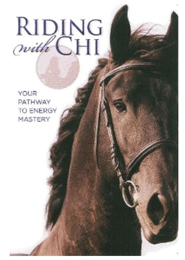 Riding with Chi: Your Pathway to Energy Mastery DVD with Mark Russell