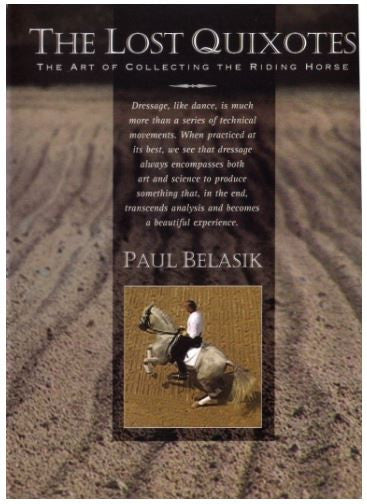The Lost Quiotes: The Art of Collecting the Riding Horse DVD by PAUL BELASIK