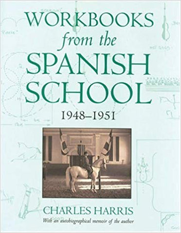 Workbooks from the Spanish School by Charles Harris